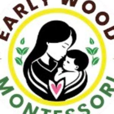 Early Wood  Montessori