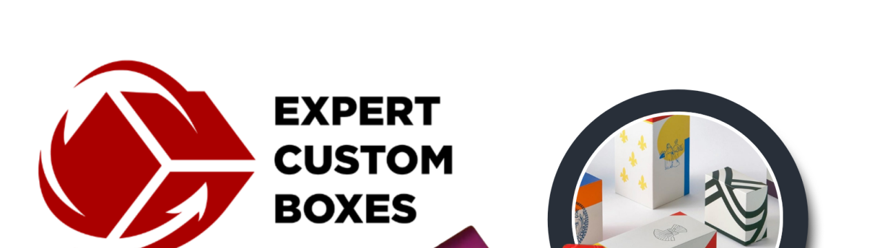Expert Custom Boxes