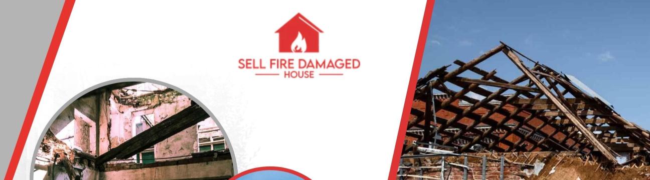 Sell Fire DamagedHouse