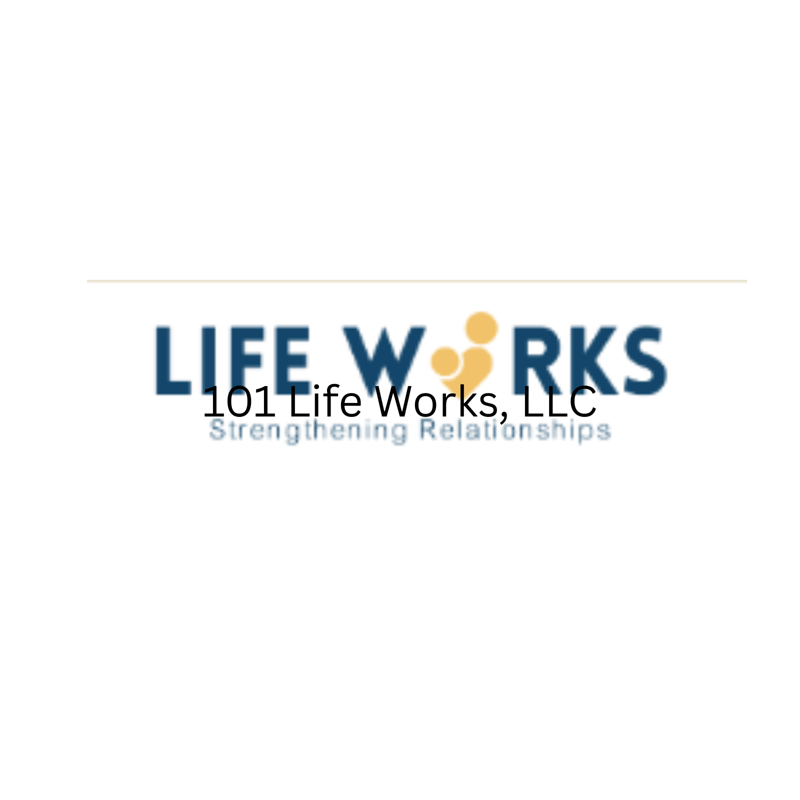101 Life Works, LLC